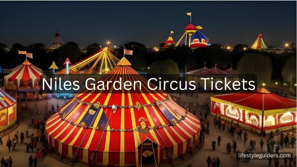 Niles Garden Circus Tickets